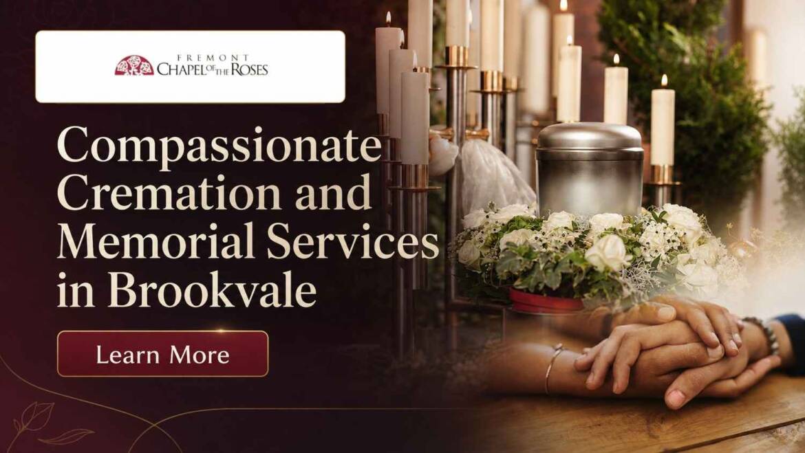 Why Families Choose Compassionate Cremation and Memorial Services in Brookvale